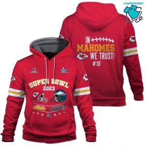 Patrick Mahomes Vs Jalen Hurts In Mahomes We Trust 15 Kansas City Chiefs Super Bowl Champion 2023 Unisex 3D Hoodie