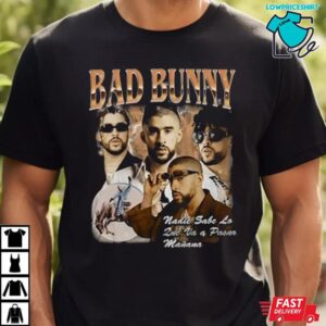 Bad Bunny New Album Nadie Sabe Lo Que Va Pasar Manana T-Shirt 3 Bad Bunny New Album Nadie Sabe Lo Que Va Pasar Manana T Shirt